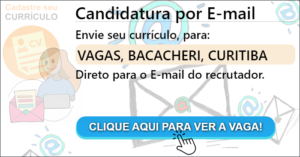 Leia mais sobre o artigo VAGAS – BACACHERI – CURITIBA