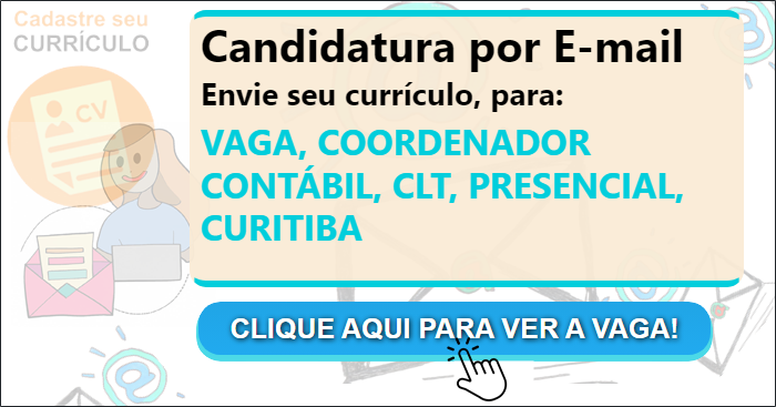 Leia mais sobre o artigo VAGA – COORDENADOR CONTÁBIL – CLT – PRESENCIAL – CURITIBA